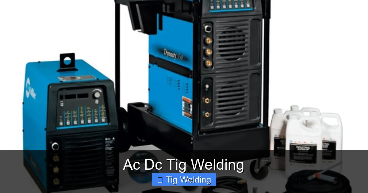 Ac Dc Tig Welding