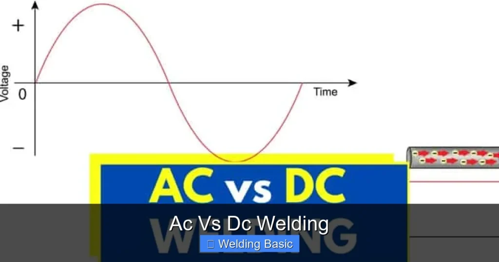 Ac Vs Dc Welding