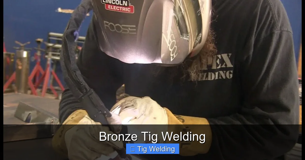 Bronze Tig Welding
