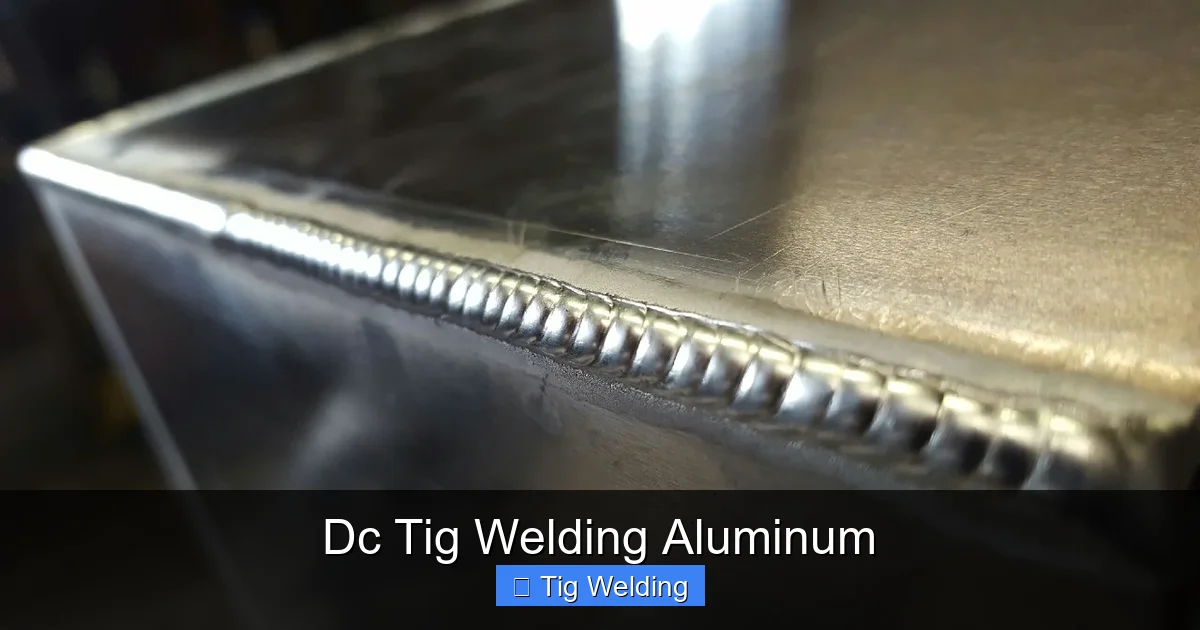 Dc Tig Welding Aluminum