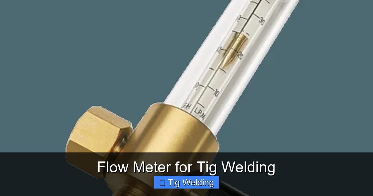 Flow Meter for Tig Welding