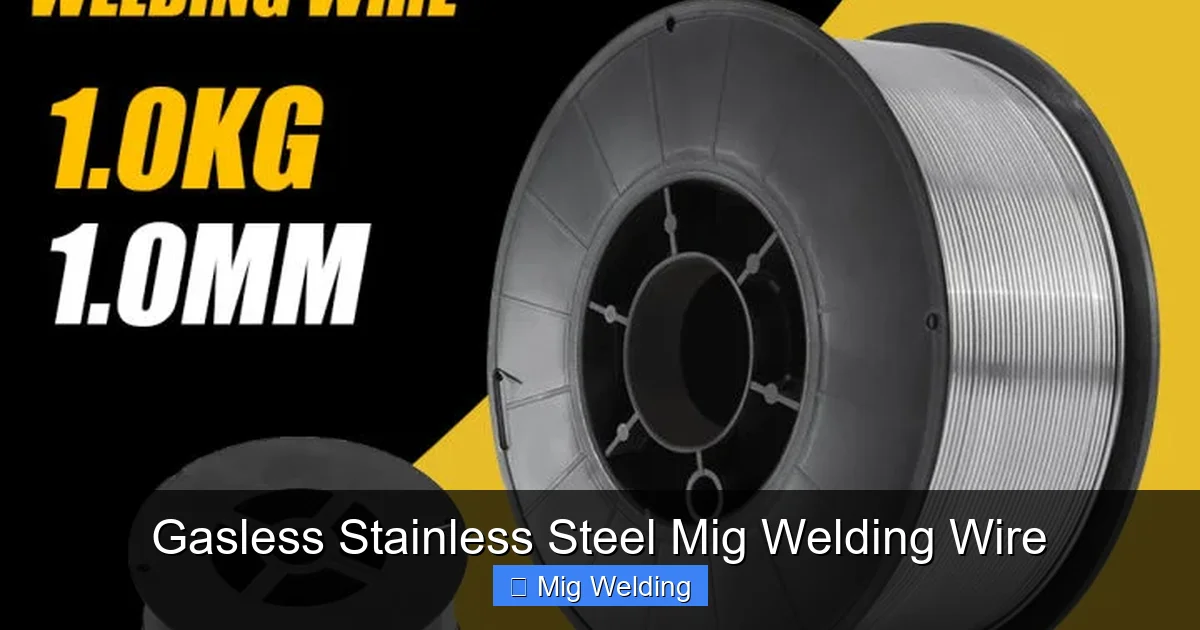 Gasless Stainless Steel Mig Welding Wire