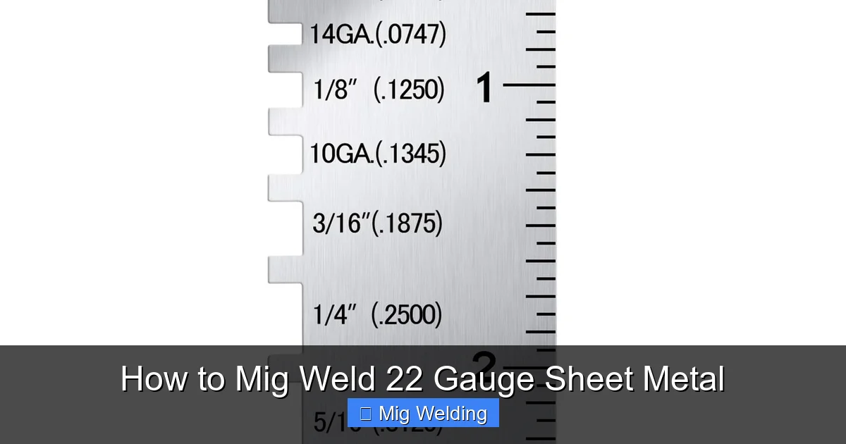 How to Mig Weld 22 Gauge Sheet Metal