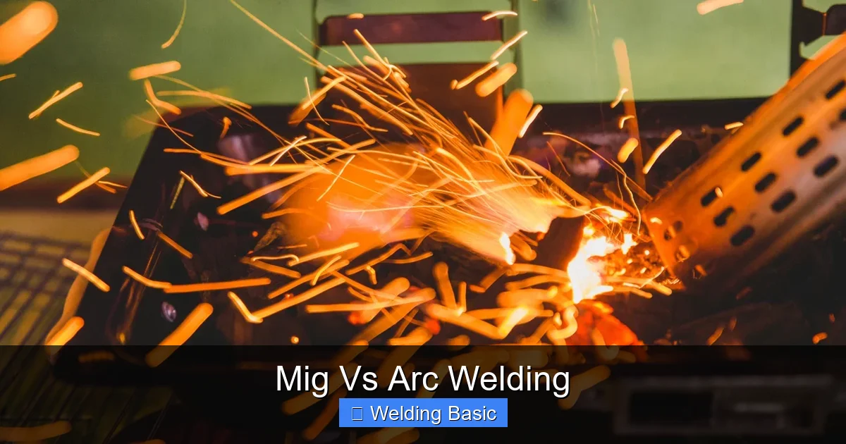 Mig Vs Arc Welding
