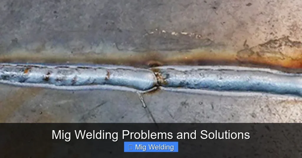 Mig Welding Problems and Solutions