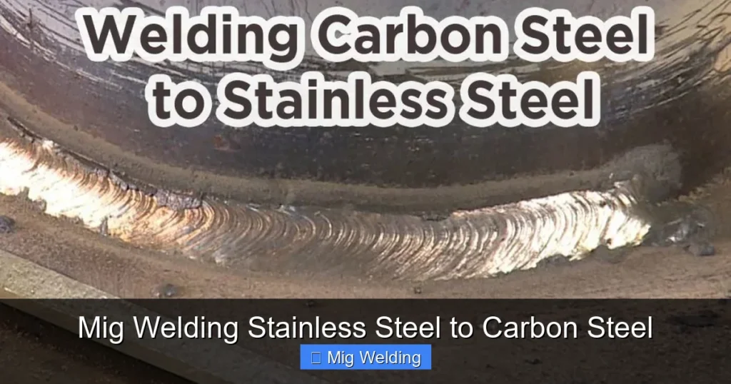 Mig Welding Stainless Steel to Carbon Steel