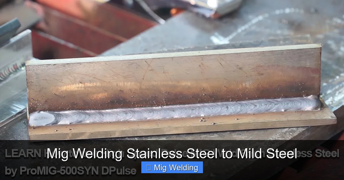 Mig Welding Stainless Steel to Mild Steel