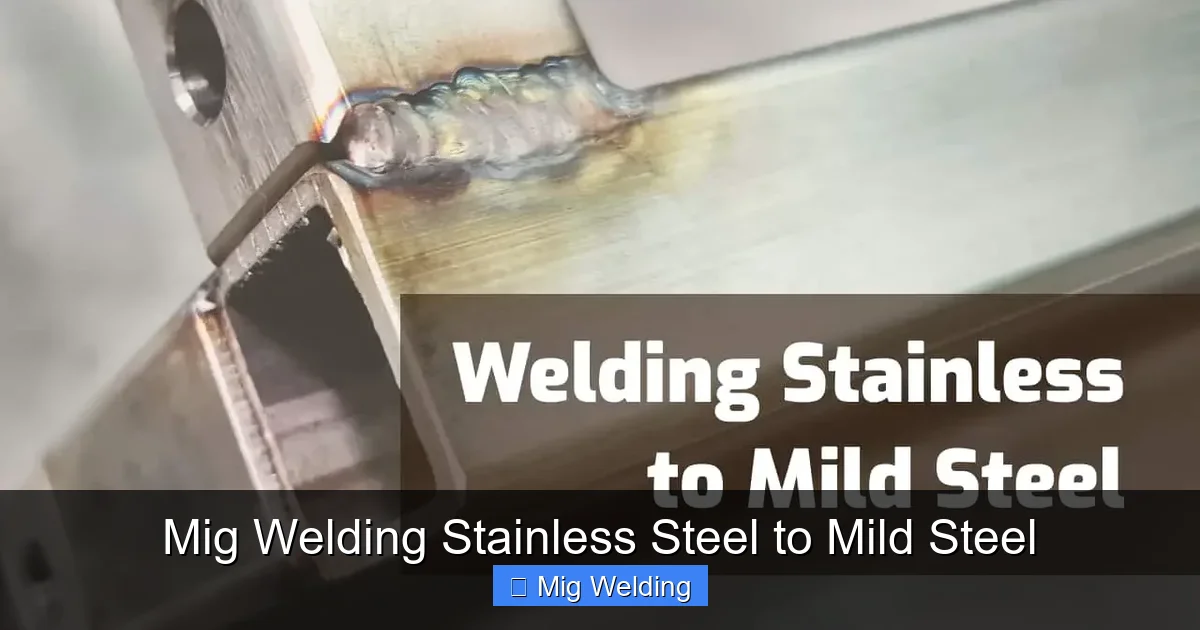 Mig Welding Stainless Steel to Mild Steel