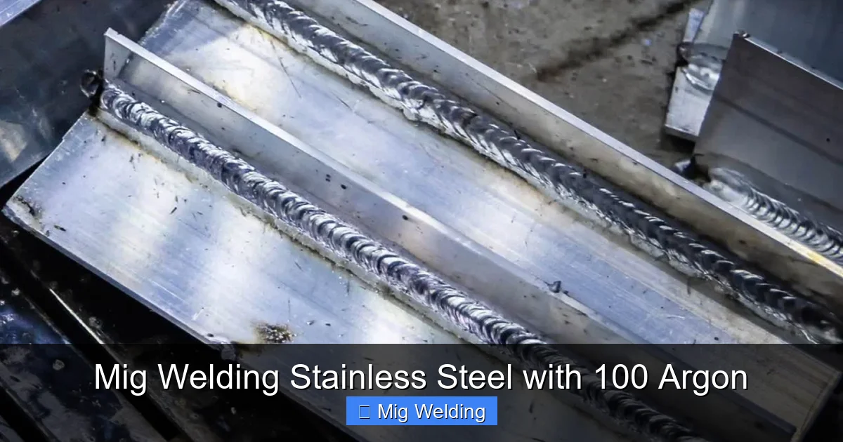 Mig Welding Stainless Steel with 100 Argon