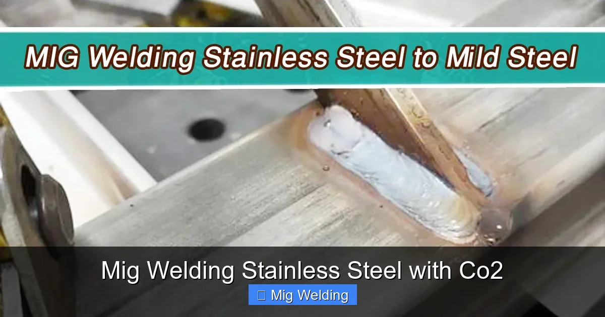 Mig Welding Stainless Steel with Co2