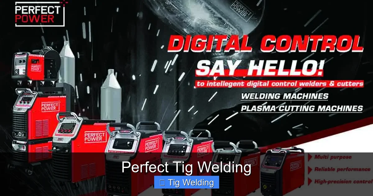 Perfect Tig Welding
