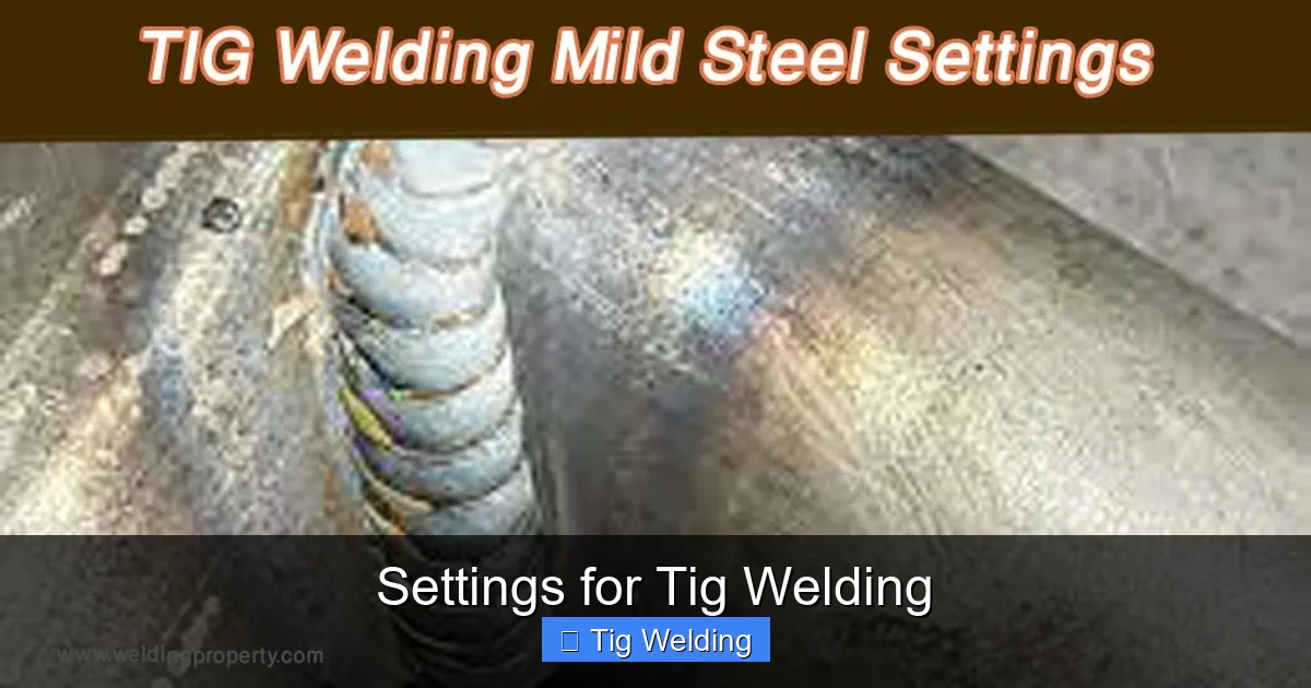 Settings for Tig Welding