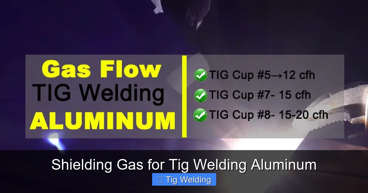 Shielding Gas for Tig Welding Aluminum
