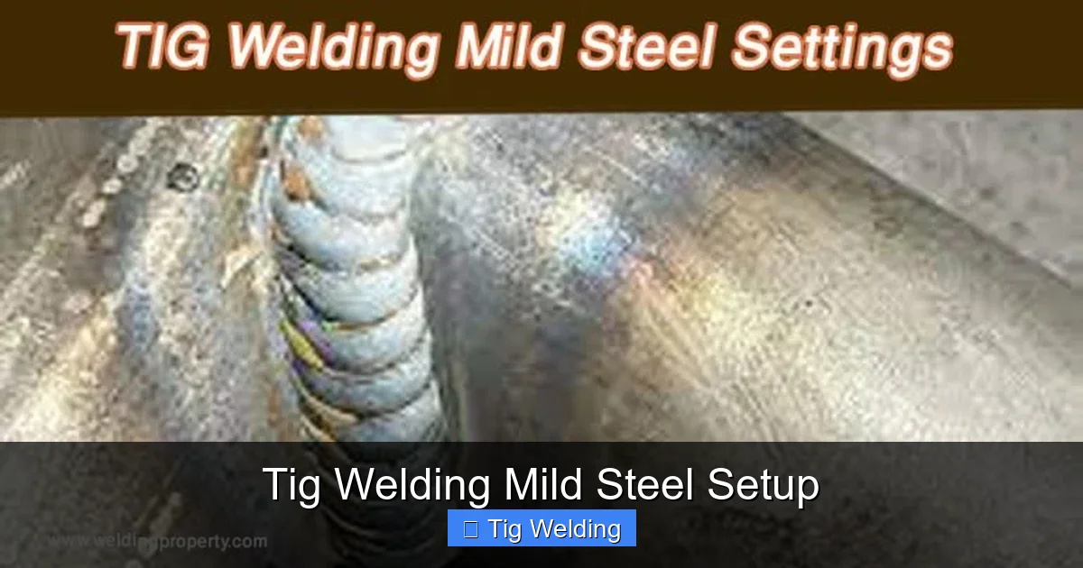 Tig Welding Mild Steel Setup
