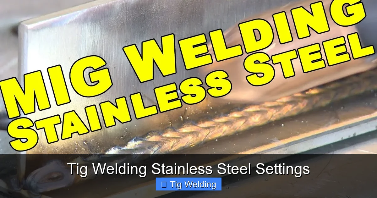 Tig Welding Stainless Steel Settings