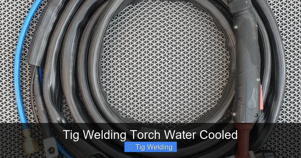 Tig Welding Torch Water Cooled
