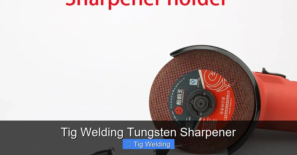 Tig Welding Tungsten Sharpener