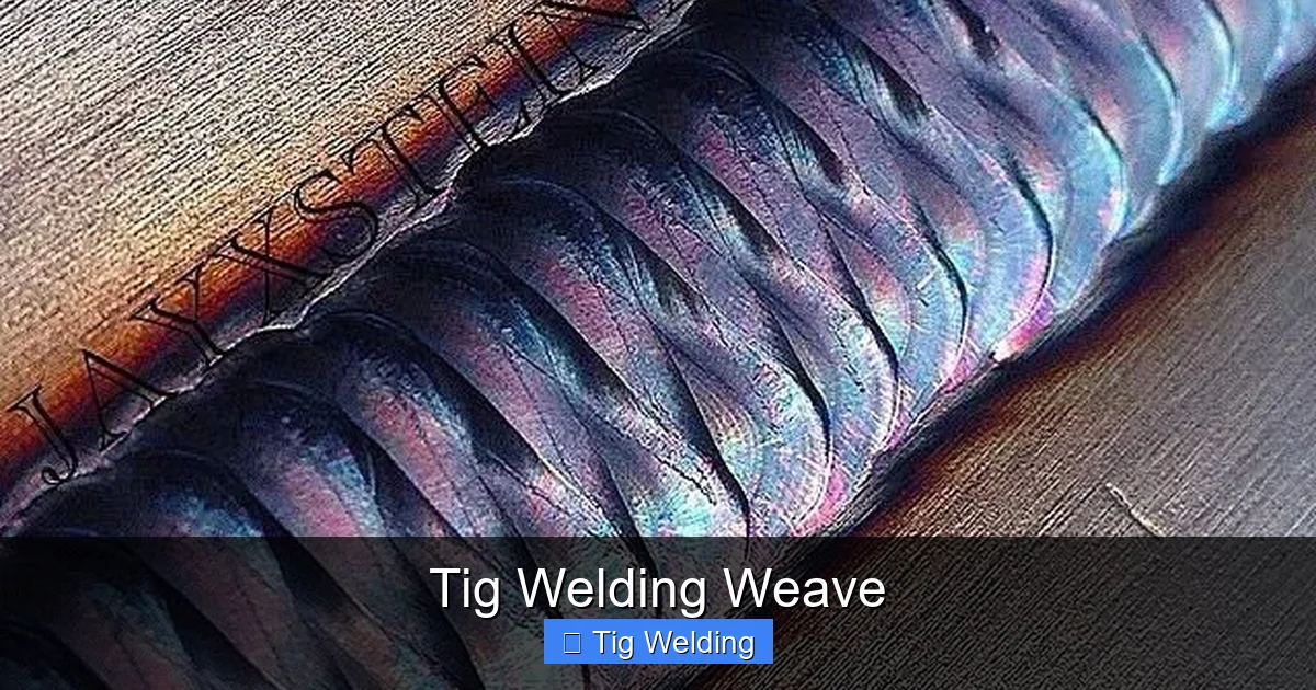 Tig Welding Weave