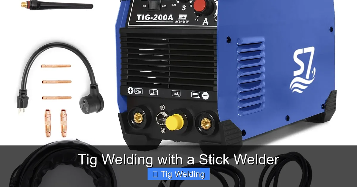 Tig Welding with a Stick Welder