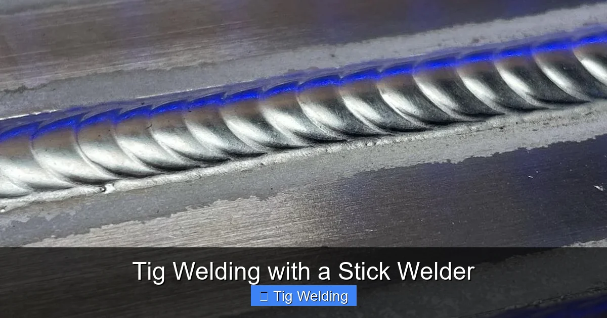 Tig Welding with a Stick Welder