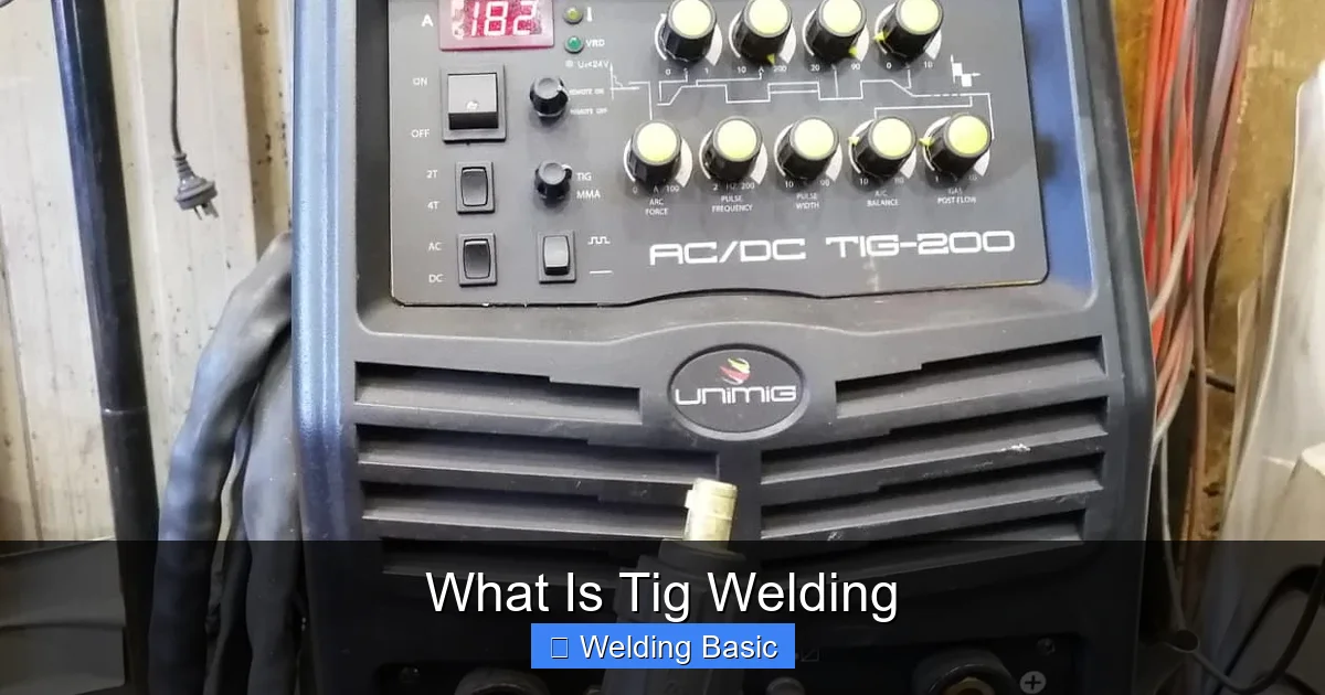 What Is Tig Welding