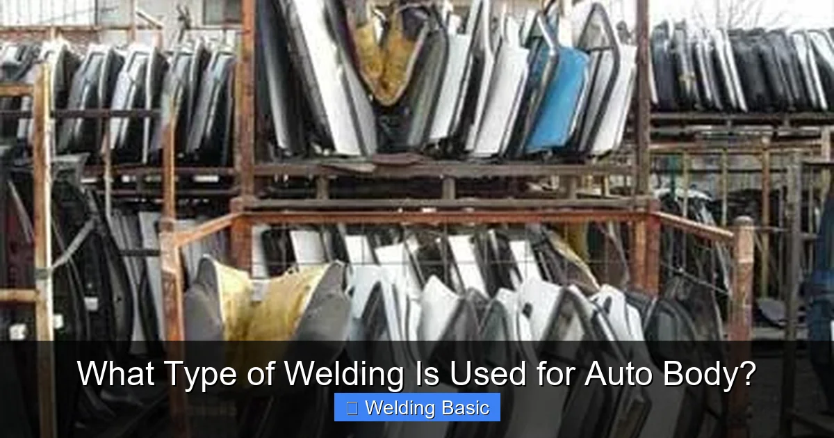 What Type of Welding Is Used for Auto Body?