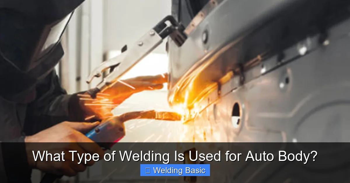 What Type of Welding Is Used for Auto Body?