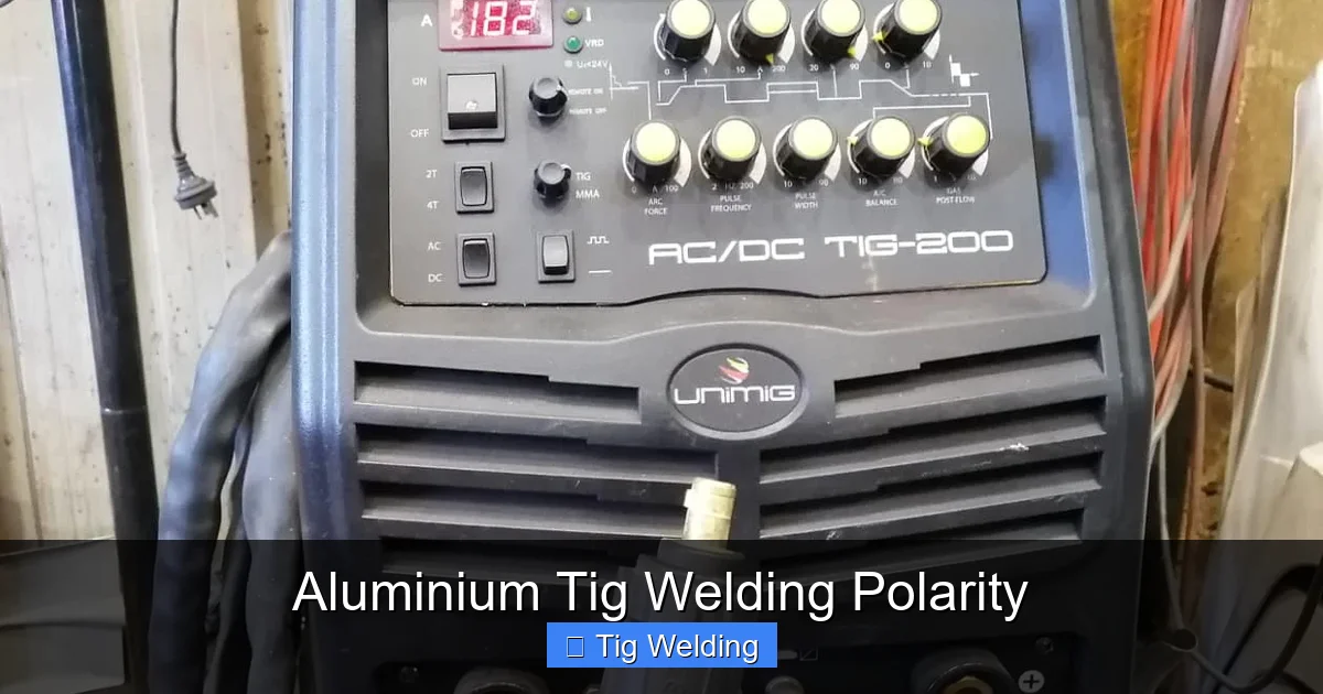 Aluminium Tig Welding Polarity