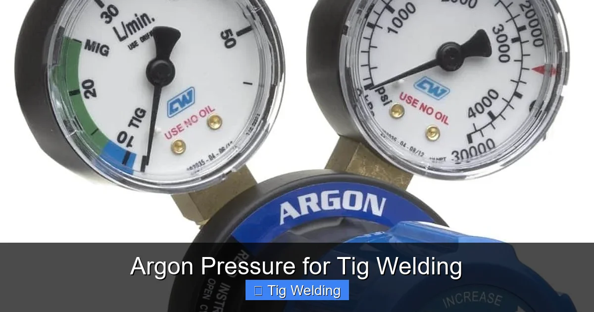 Argon Pressure for Tig Welding
