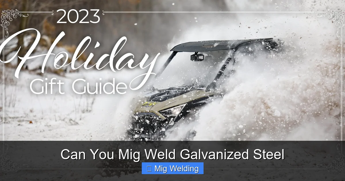Can You Mig Weld Galvanized Steel