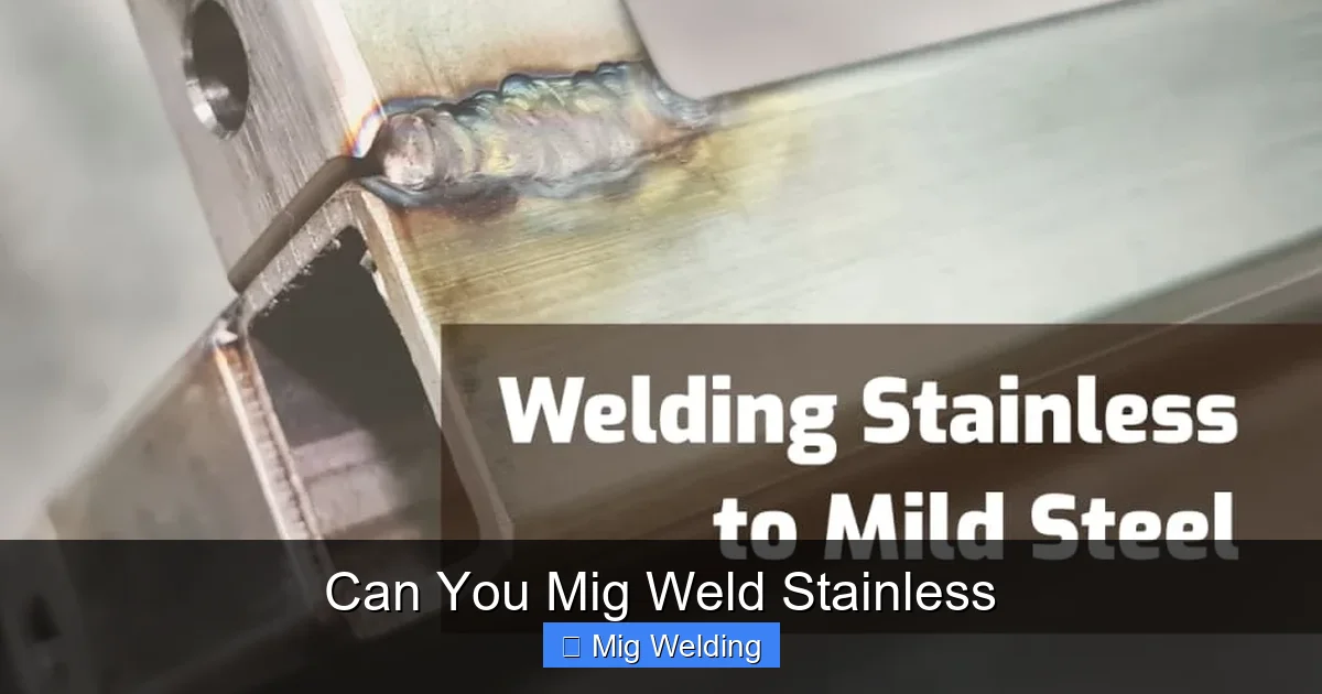 Can You Mig Weld Stainless