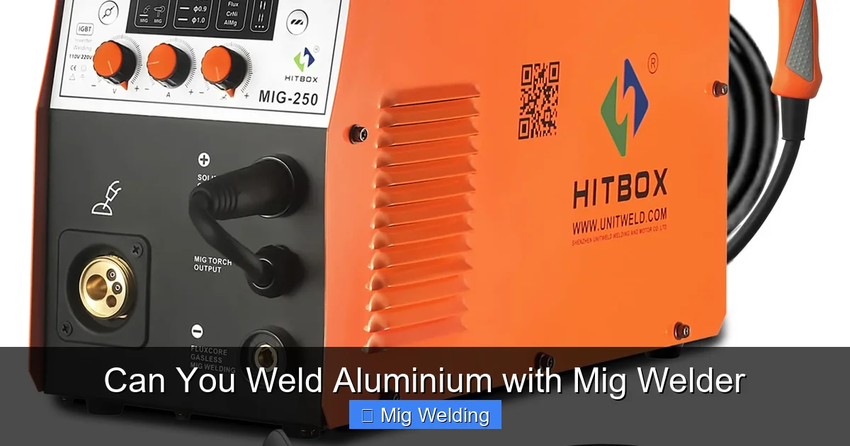 Can You Weld Aluminium with Mig Welder