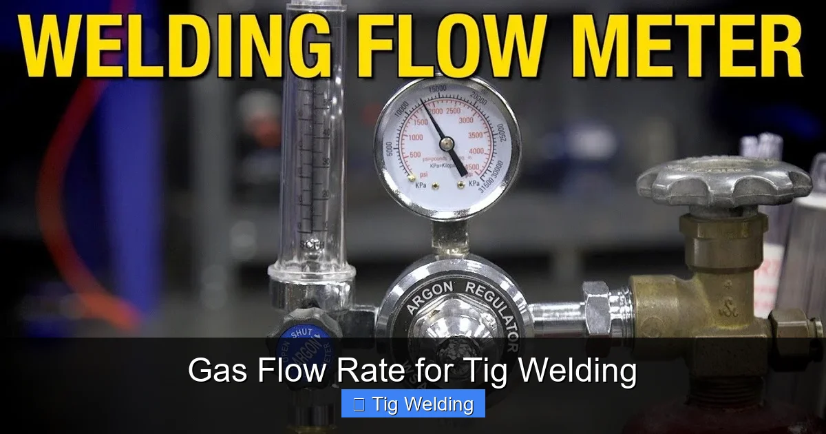 Gas Flow Rate for Tig Welding