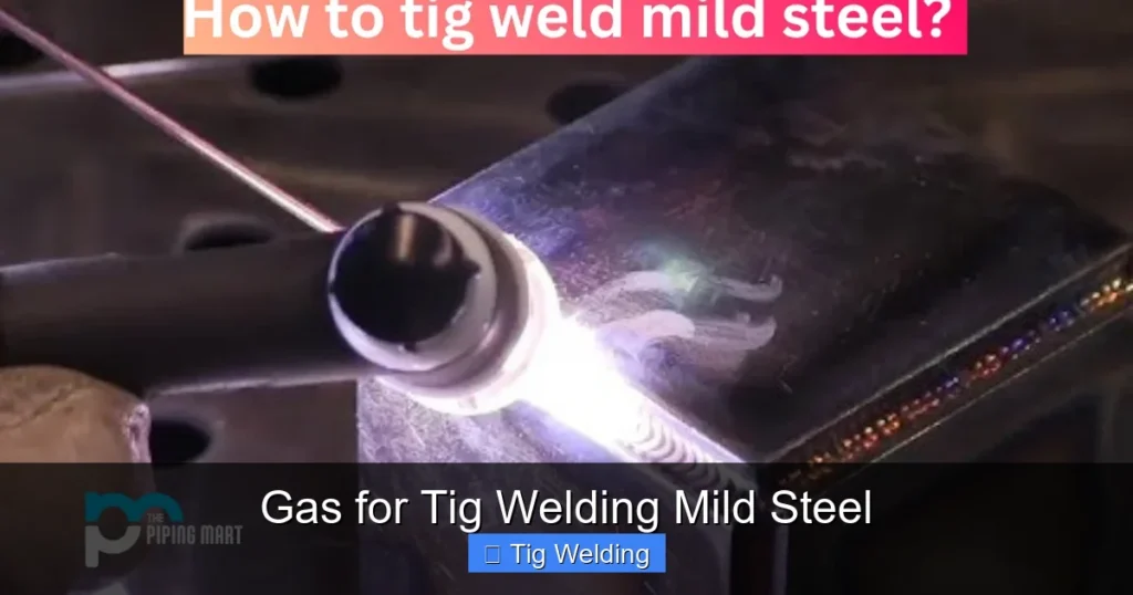 Gas for Tig Welding Mild Steel Gas for Tig Welding Mild Steel