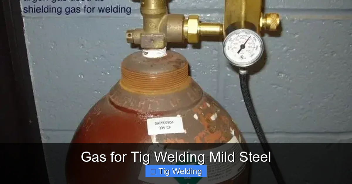 Gas for Tig Welding Mild Steel
