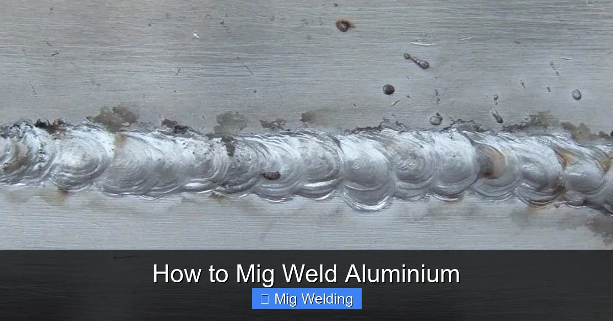 How to Mig Weld Aluminium