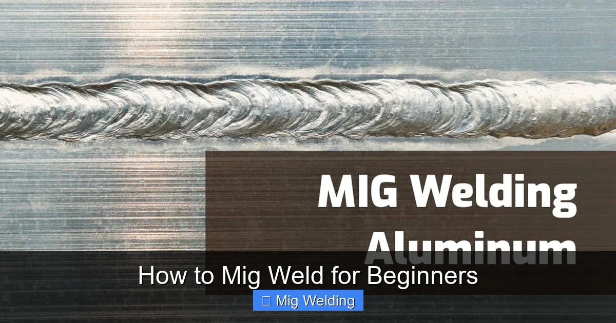 How to Mig Weld for Beginners