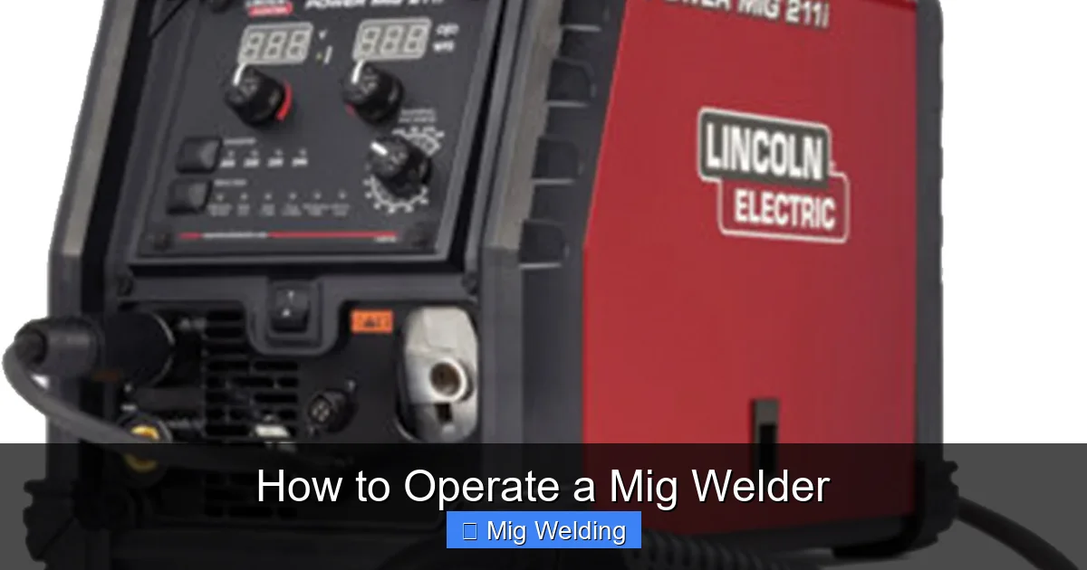 How to Operate a Mig Welder