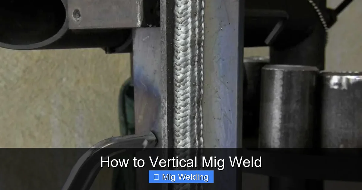 How to Vertical Mig Weld