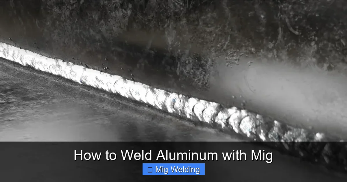 How to Weld Aluminum with Mig