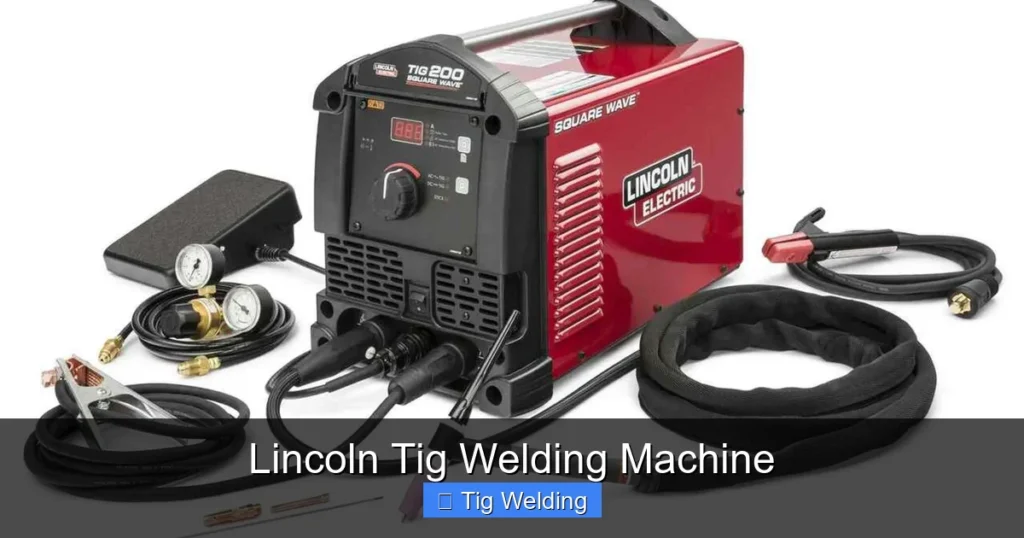 Lincoln Tig Welding Machine