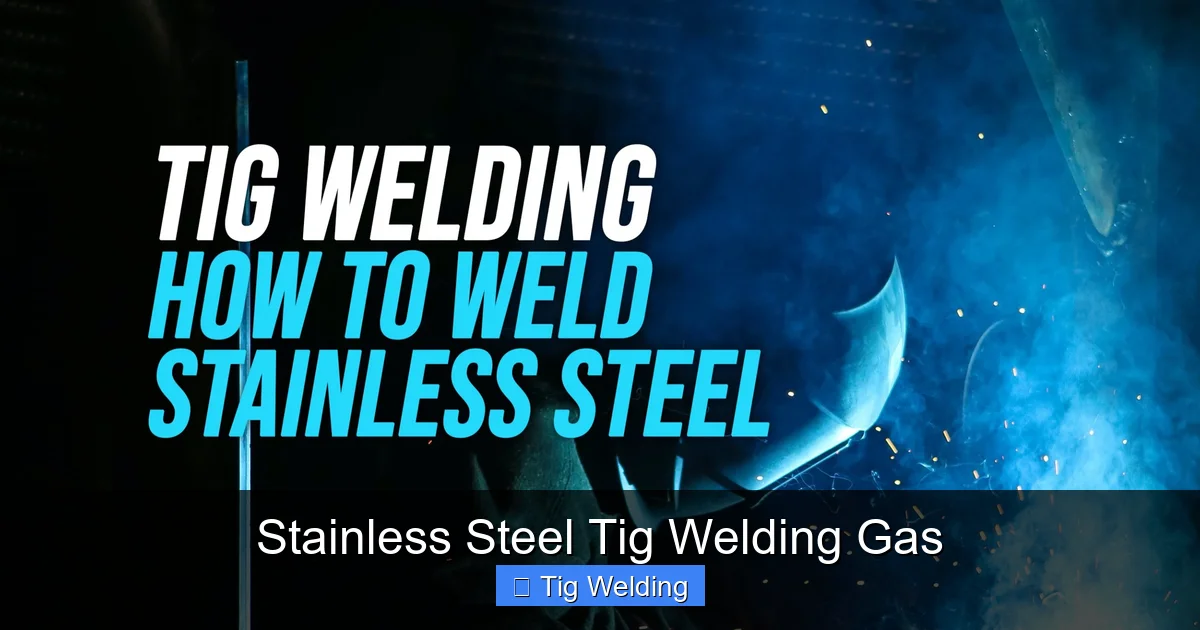 Stainless Steel Tig Welding Gas