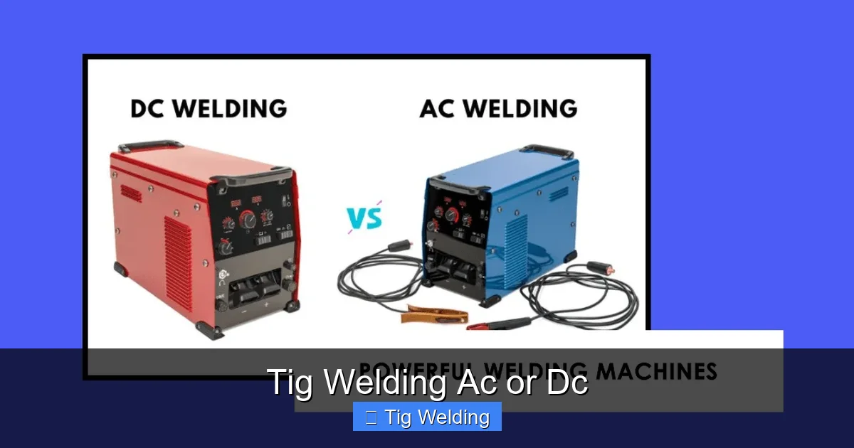 Tig Welding Ac or Dc