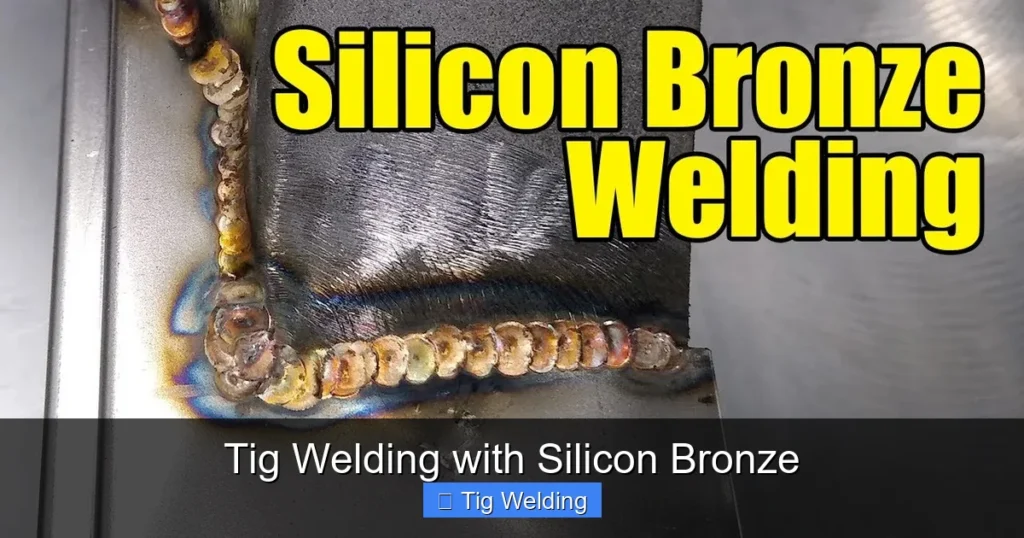 Tig Welding with Silicon Bronze