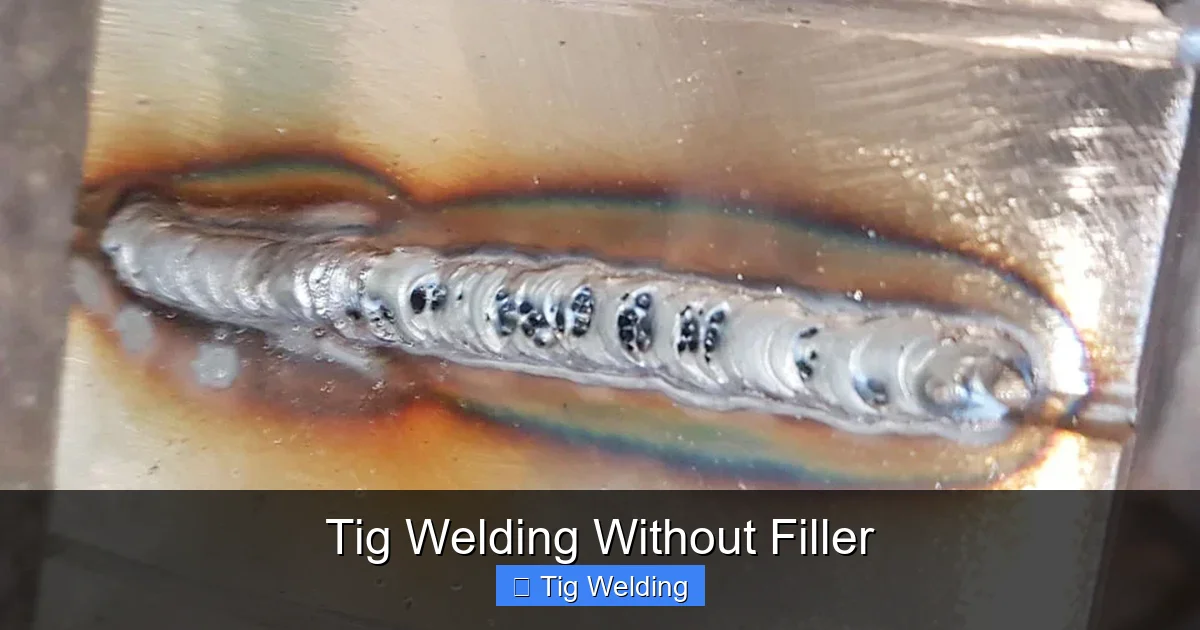 Tig Welding Without Filler