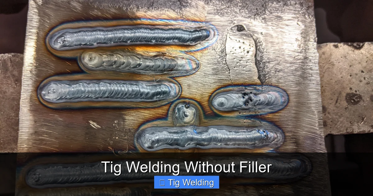 Tig Welding Without Filler