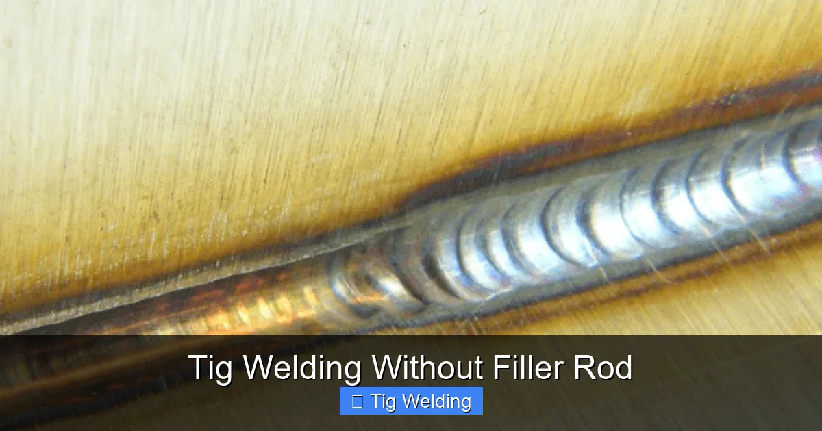 Tig Welding Without Filler Rod