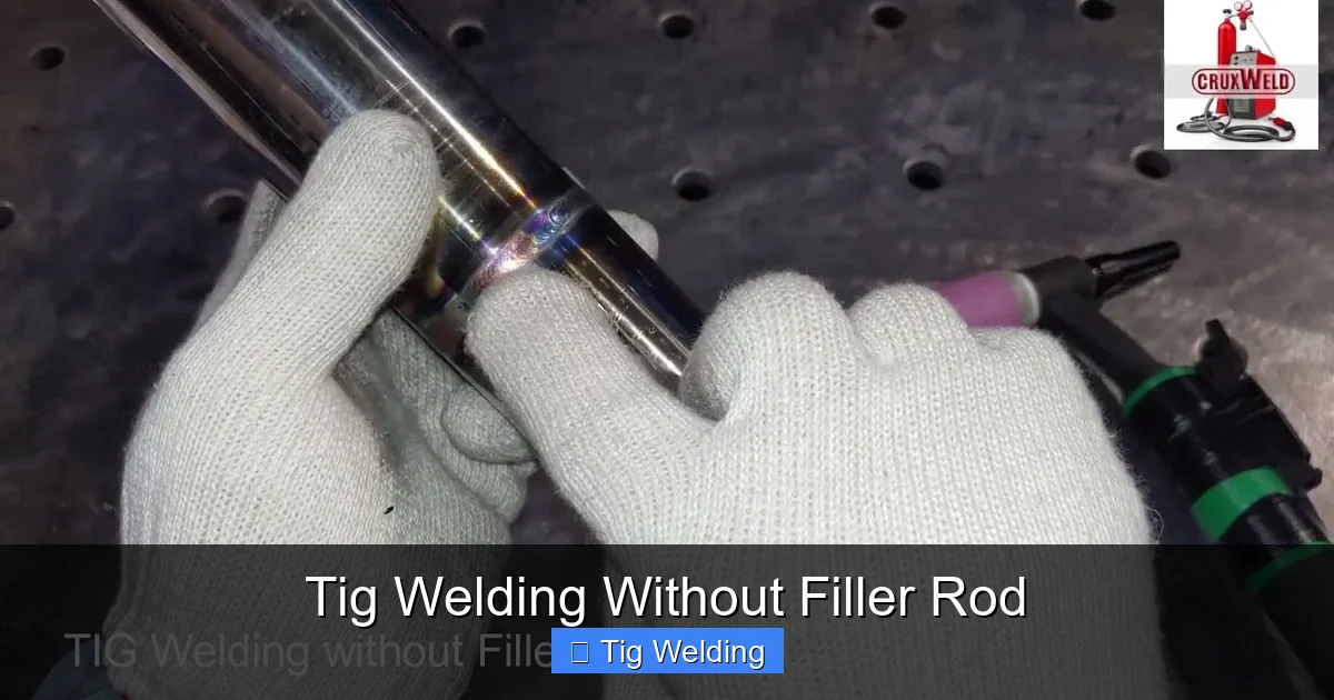 Tig Welding Without Filler Rod