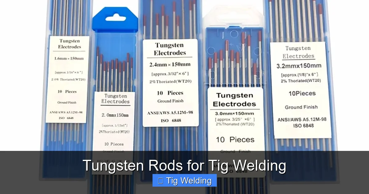 Tungsten Rods for Tig Welding