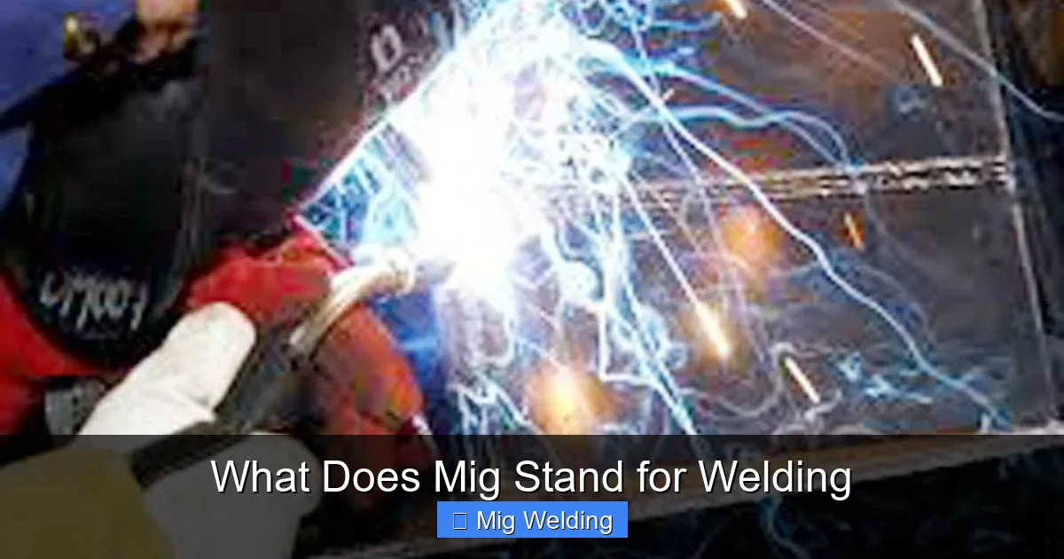 What Does Mig Stand for Welding